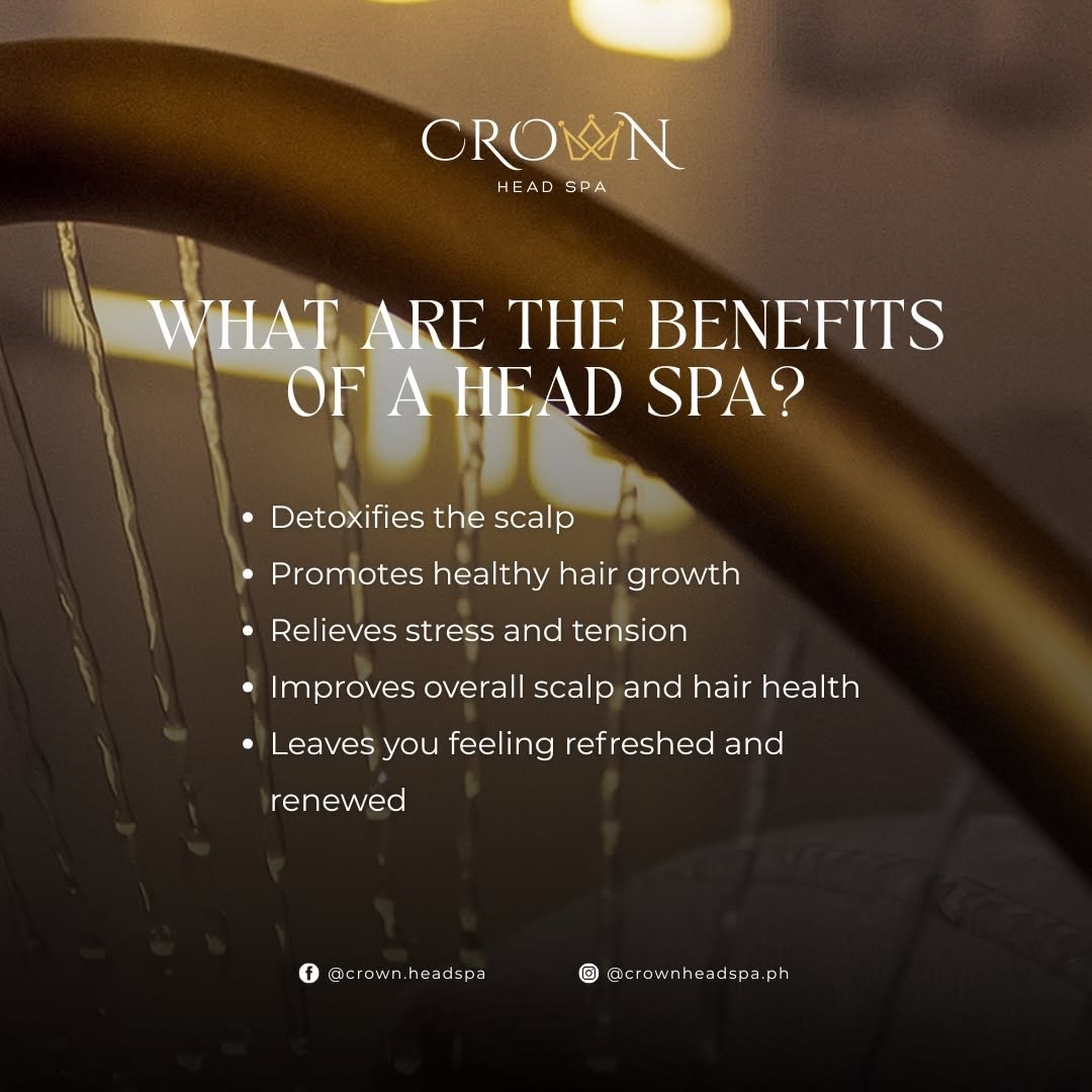 What are the benefits of a head spa?